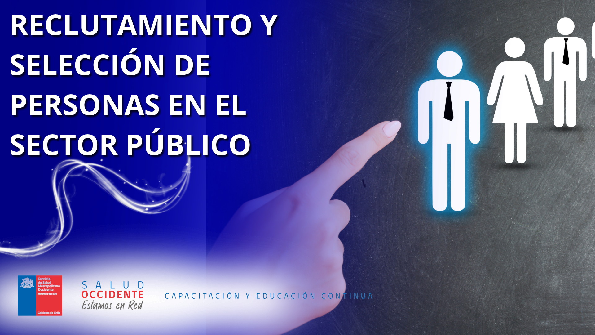 RECLUTAMIENTO Y SELECCIÓN DE PERSONAS EN EL SECTOR PÚBLICO