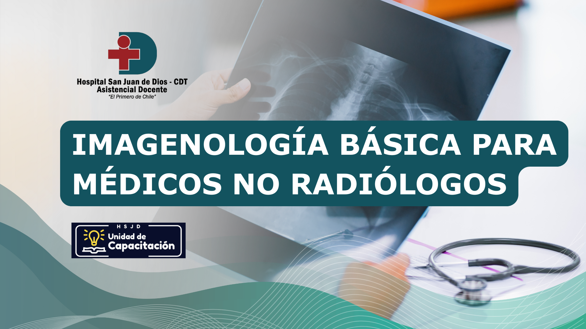 PROGRAMA DE ROTACIÓN: IMAGENOLOGÍA BÁSICA PARA MÉDICOS NO RADIÓLOGOS 2026