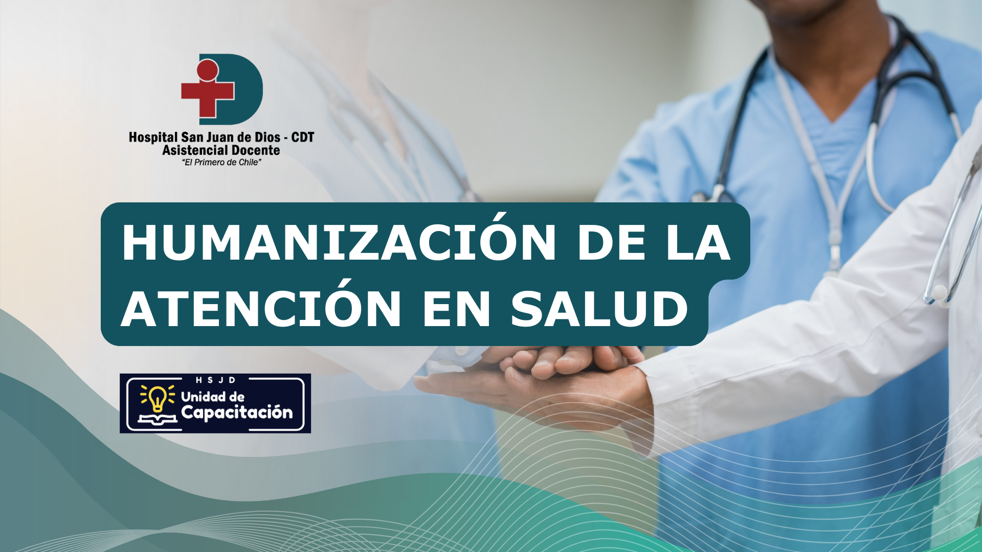 HUMANIZACIÓN EN EL BUEN TRATO - ABRIL 2026