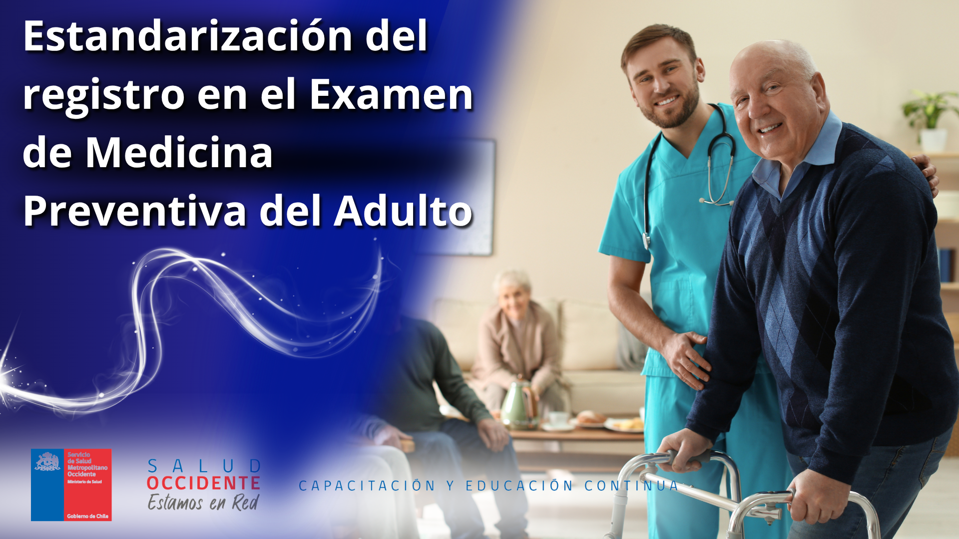 Estandarización del registro en el Examen de Medicina Preventiva del Adulto 