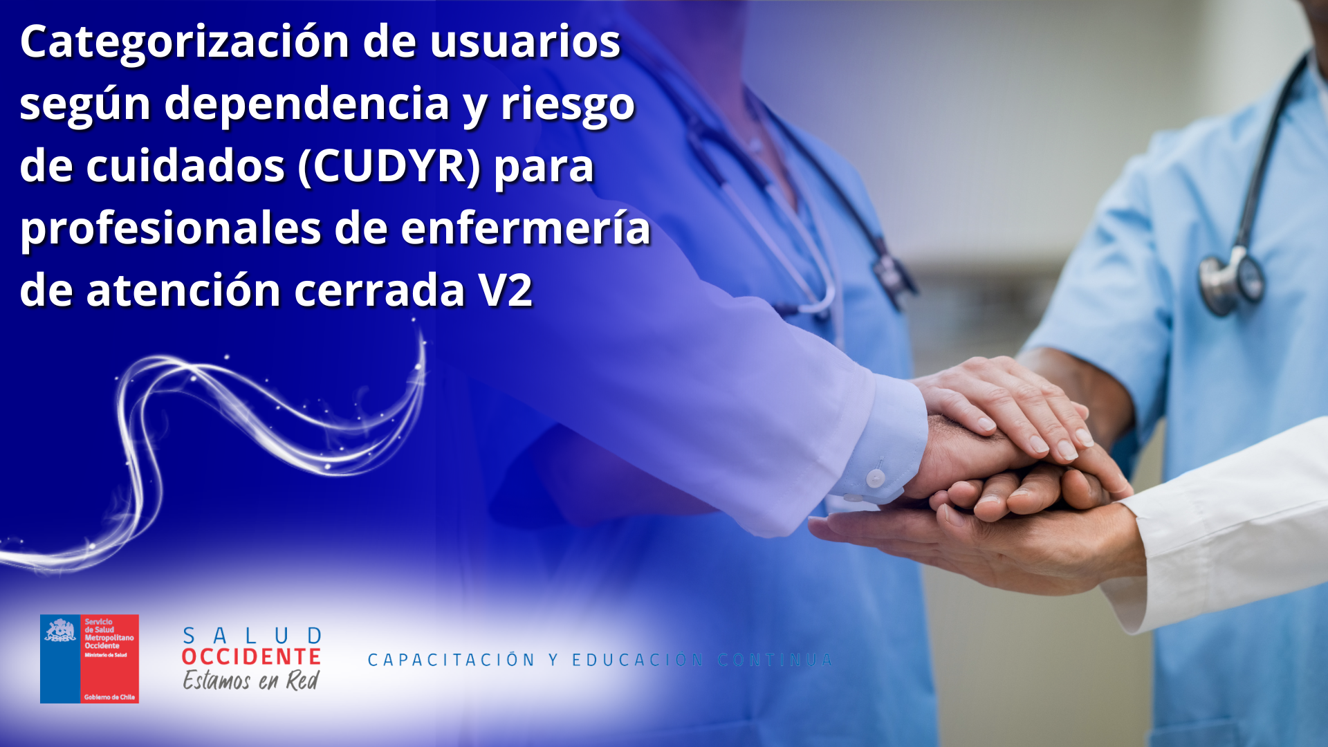 Categorización de usuarios según dependencia y riesgo de cuidados (CUDYR) para profesionales de enfermería de atención cerrada V2