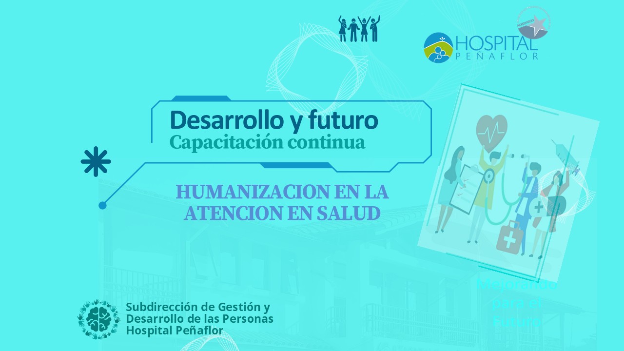 HUMANIZACIÓN EN LA ATENCION EN SALUD