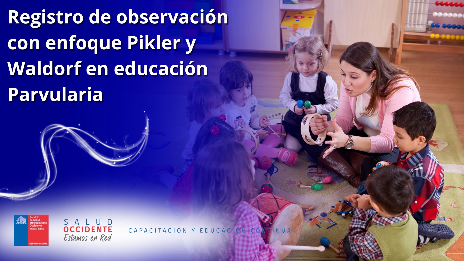 Registro de observación con enfoque Pikler y Waldorf en educación Parvularia 