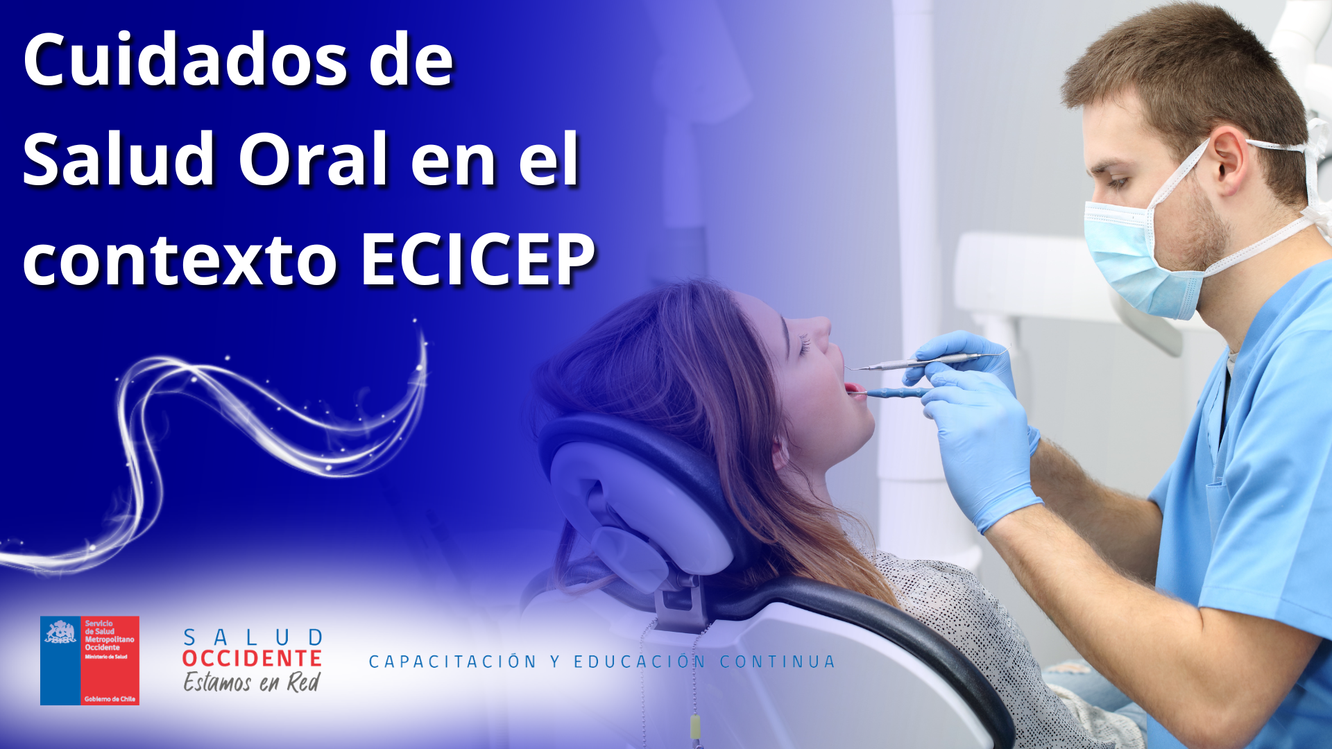 Cuidados de Salud Oral en el contexto ECICEP 